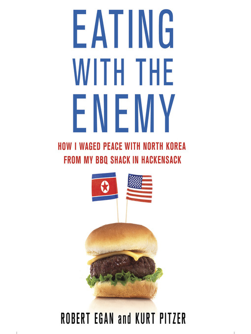 Title details for Eating with the Enemy by Kurt Pitzer - Available